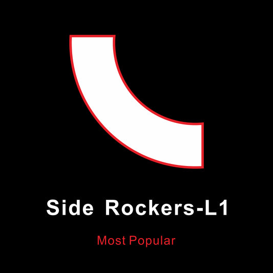 CUSTOM SIDE ROCKER - LEFT SIDED