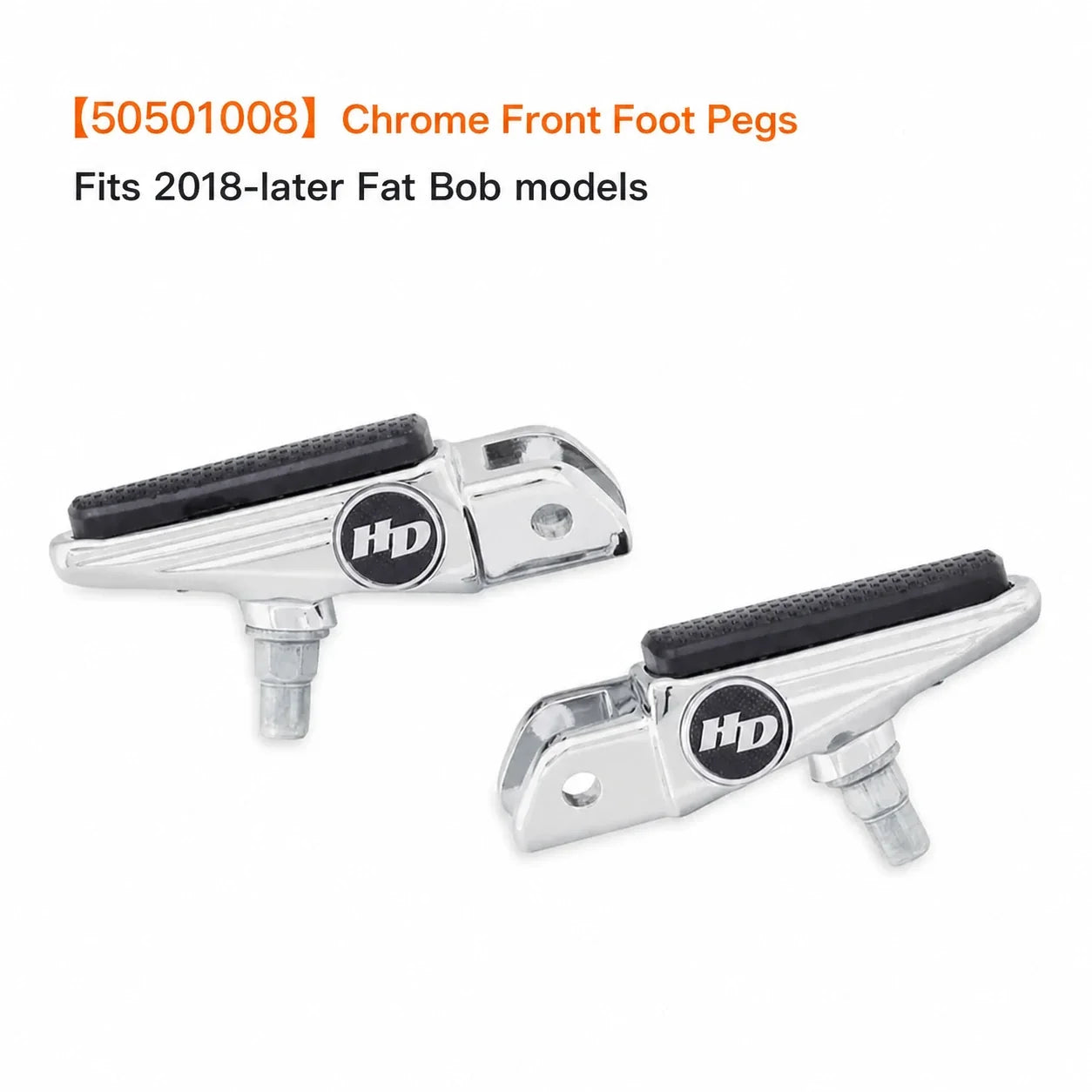 50501008 chrome Fat Bob front foot pegs with HD emblems