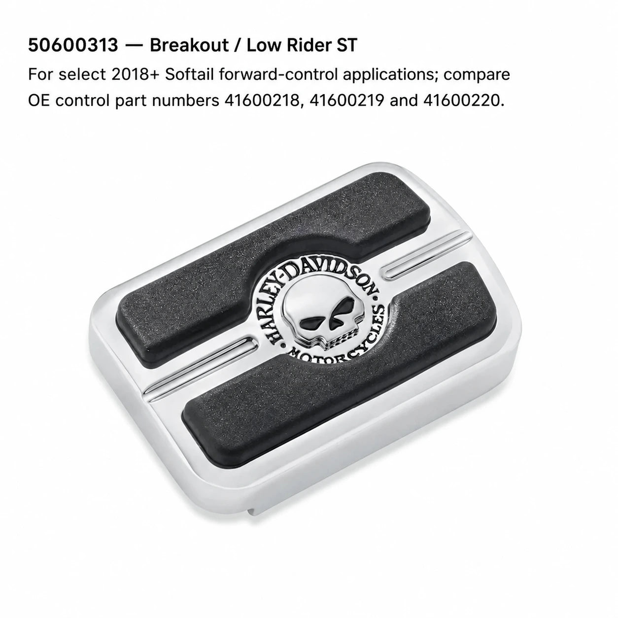 50600313 skull brake pedal pad fitment for select 2018 and newer Harley Softail models