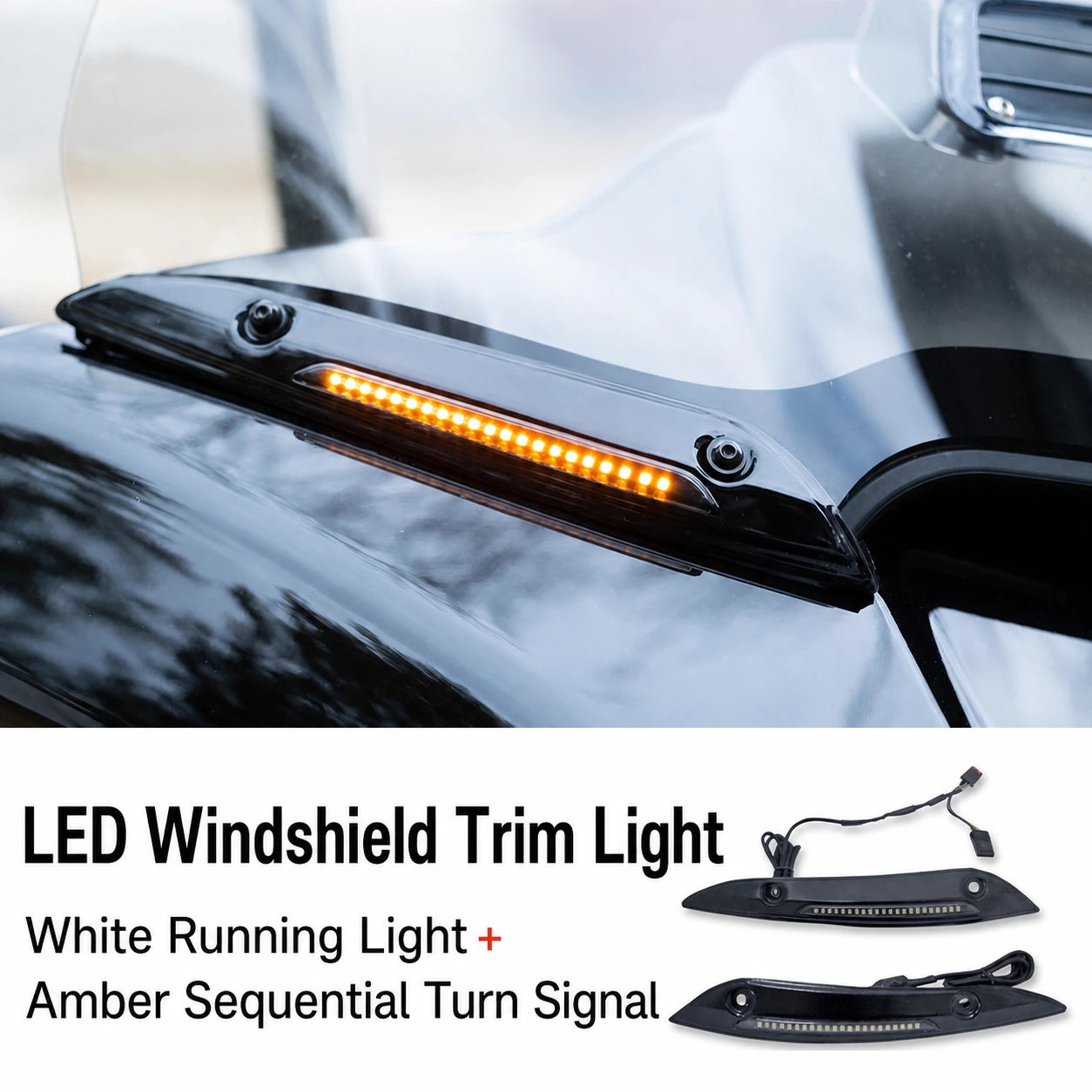 Harley Road Glide LED windshield trim light with white running light and amber sequential turn signal