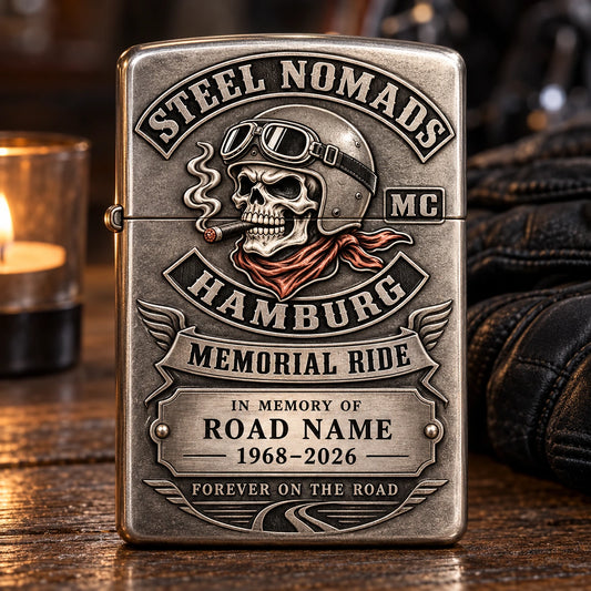 Steel Nomads custom motorcycle club memorial lighter displaying Memorial Ride, a sample road name, life dates and Hamburg chapter.