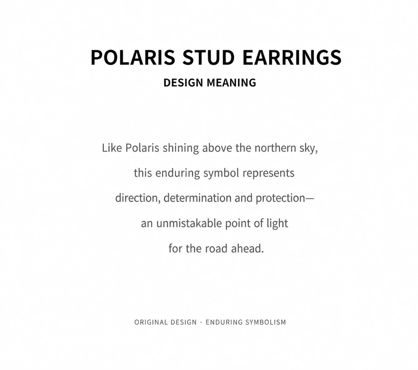 Polaris stud earrings design meaning