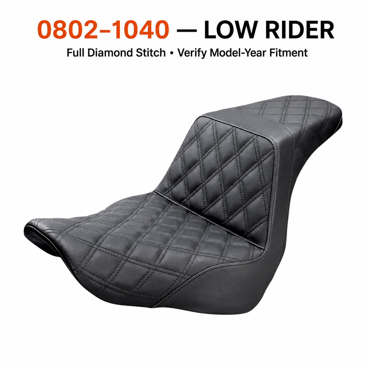 0802-1040 Low Rider / Full Diamond Stitch