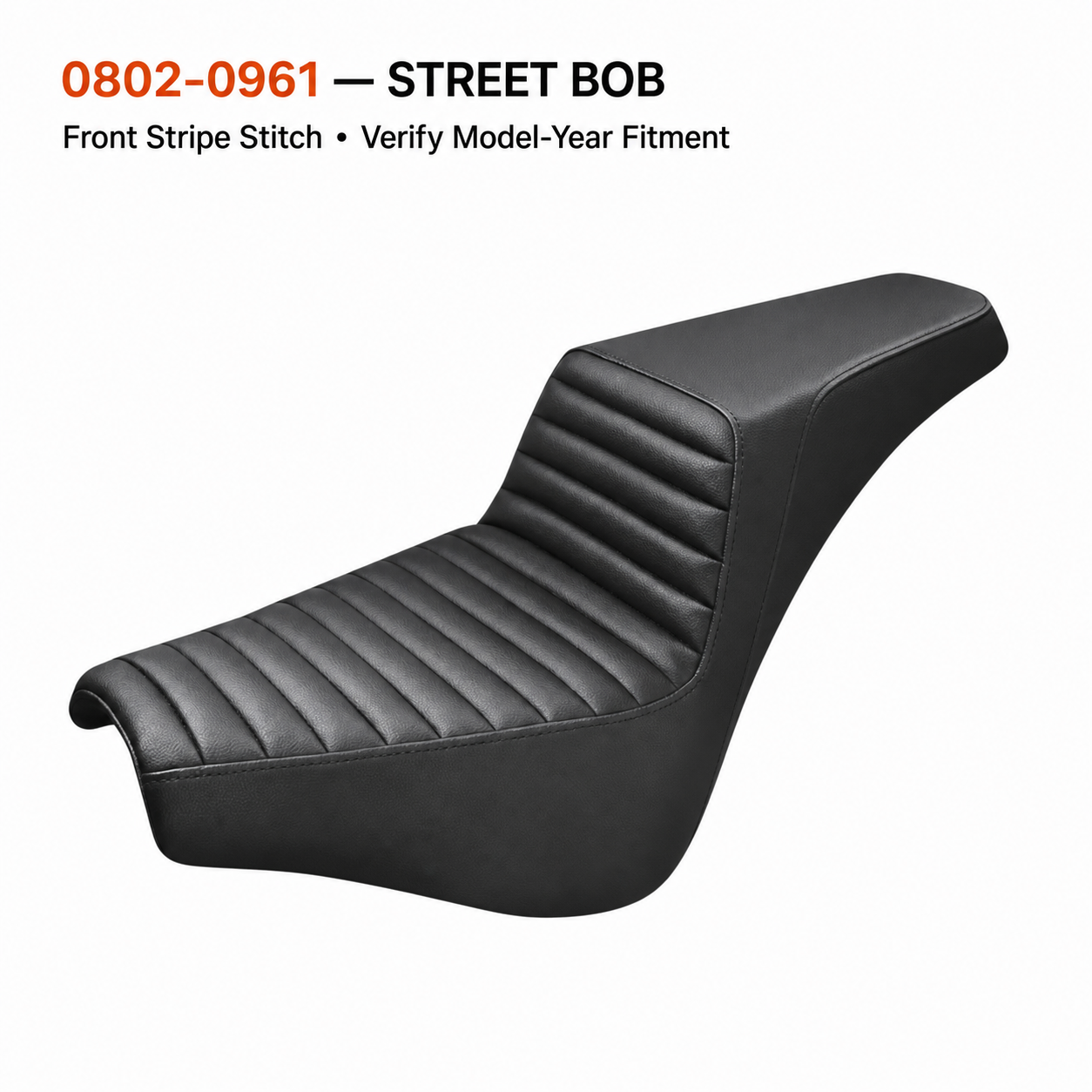 0802-0961 Street Bob / Front Stripe Stitch