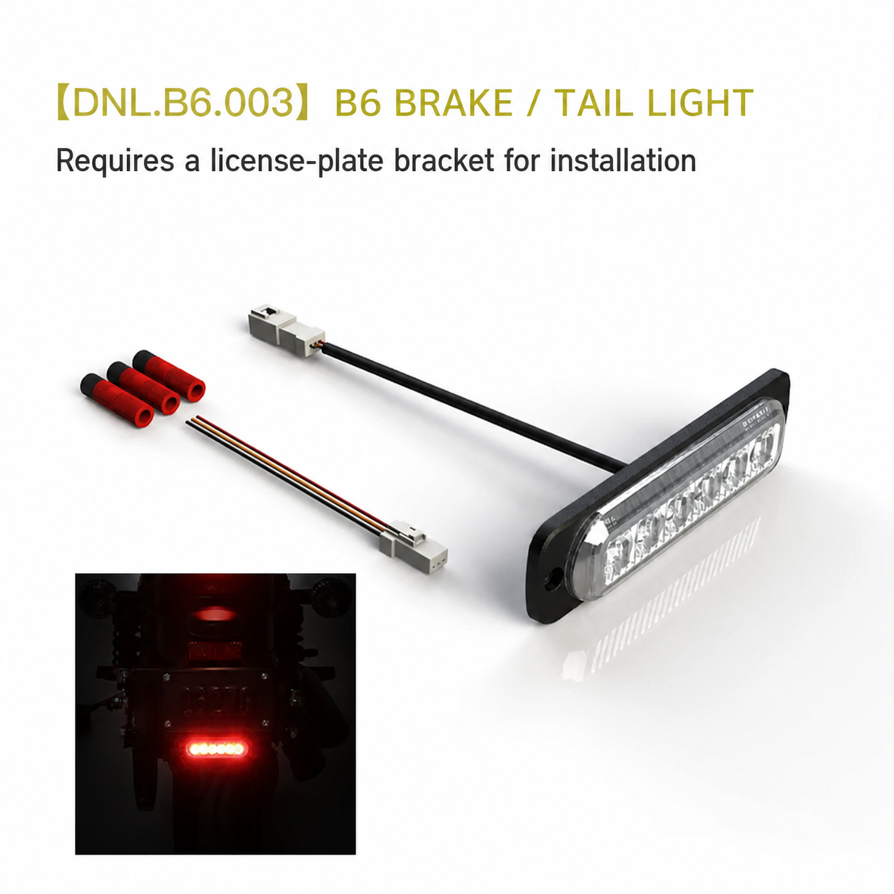 B6 Brake/Tail Light (DNL.B6.003)