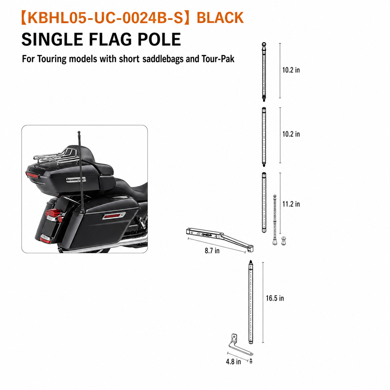 KBHL05-UC-0024B-S black single flag pole short saddlebags