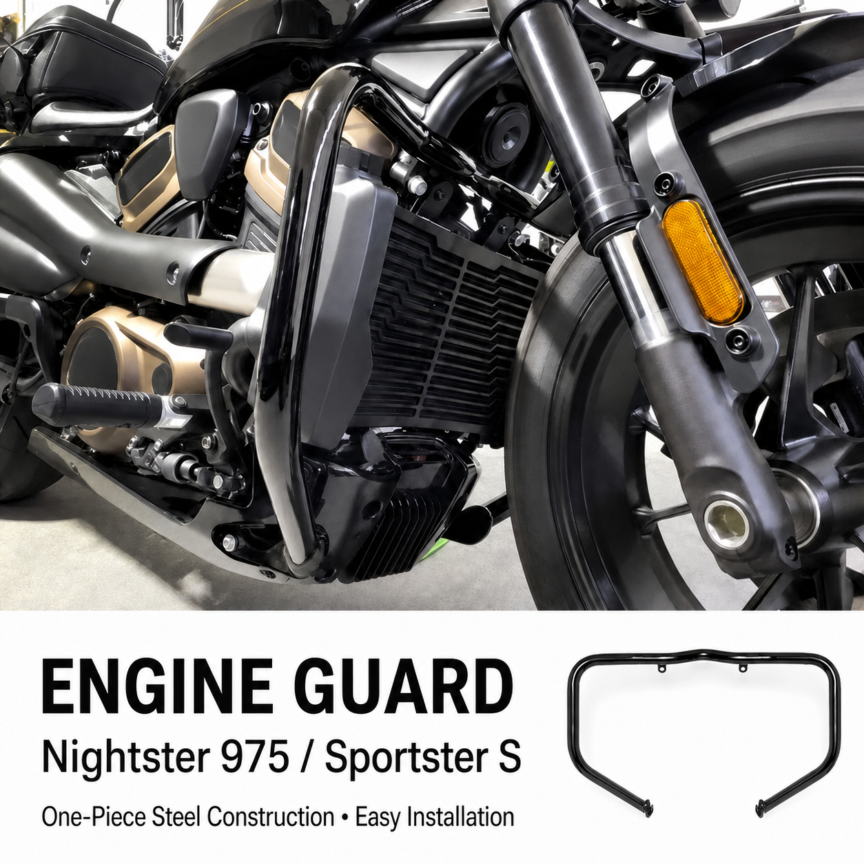 Engine guard for Nightster 975 and Sportster S