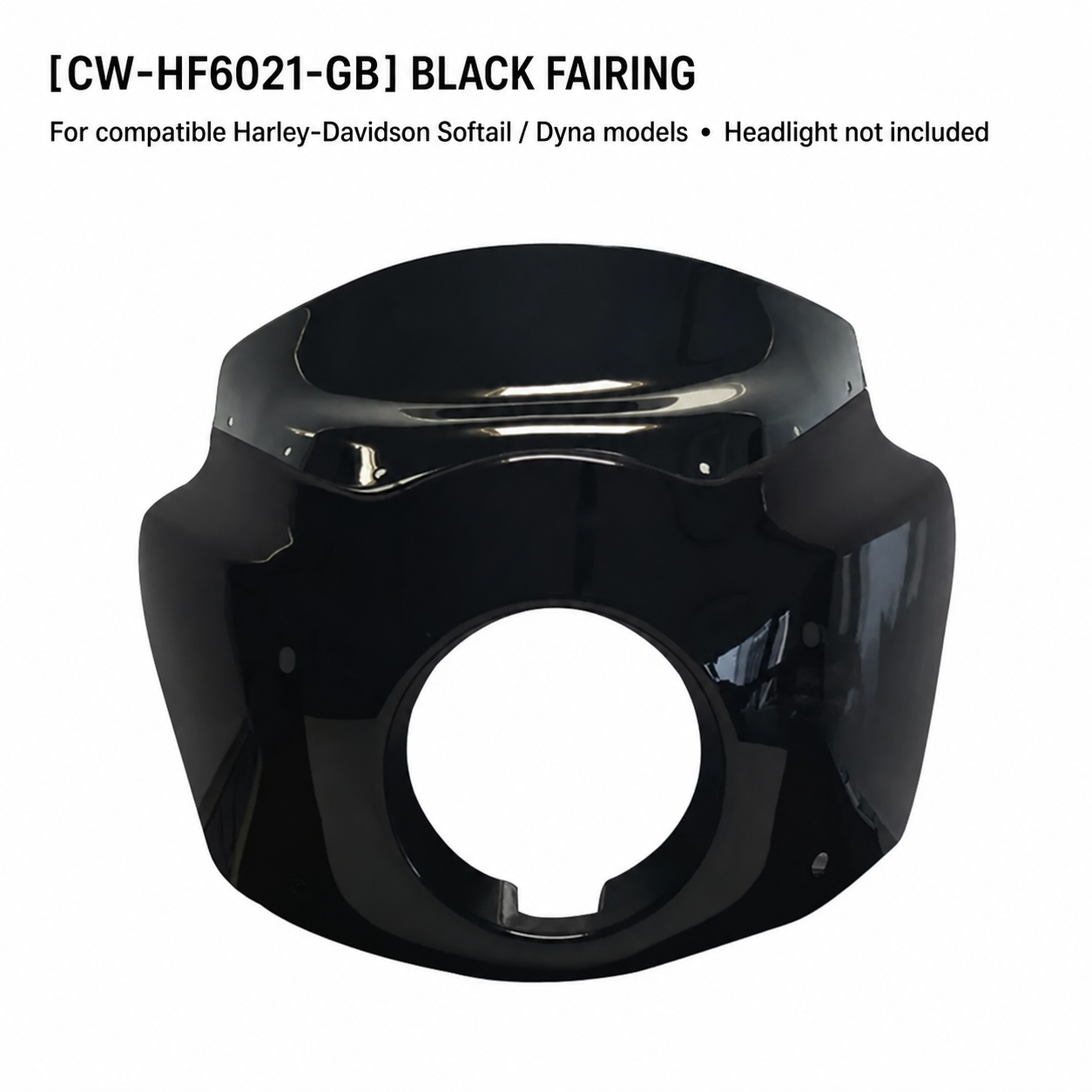 Black fairing for Softail and Dyna CW-HF6021-GB