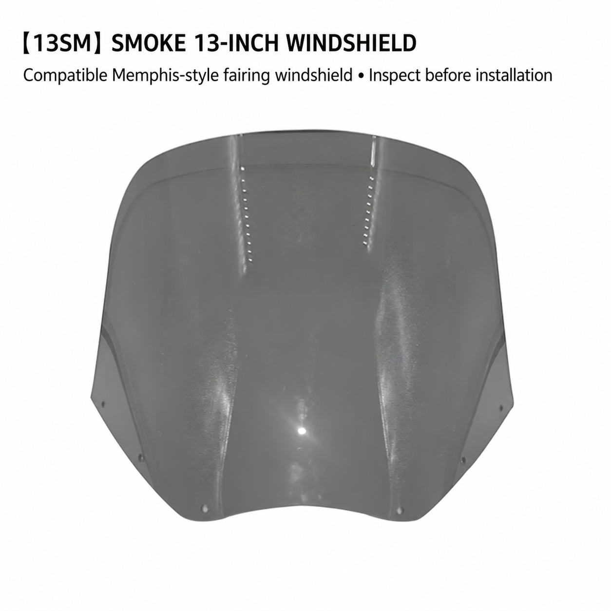 13-inch smoke windshield 13SM