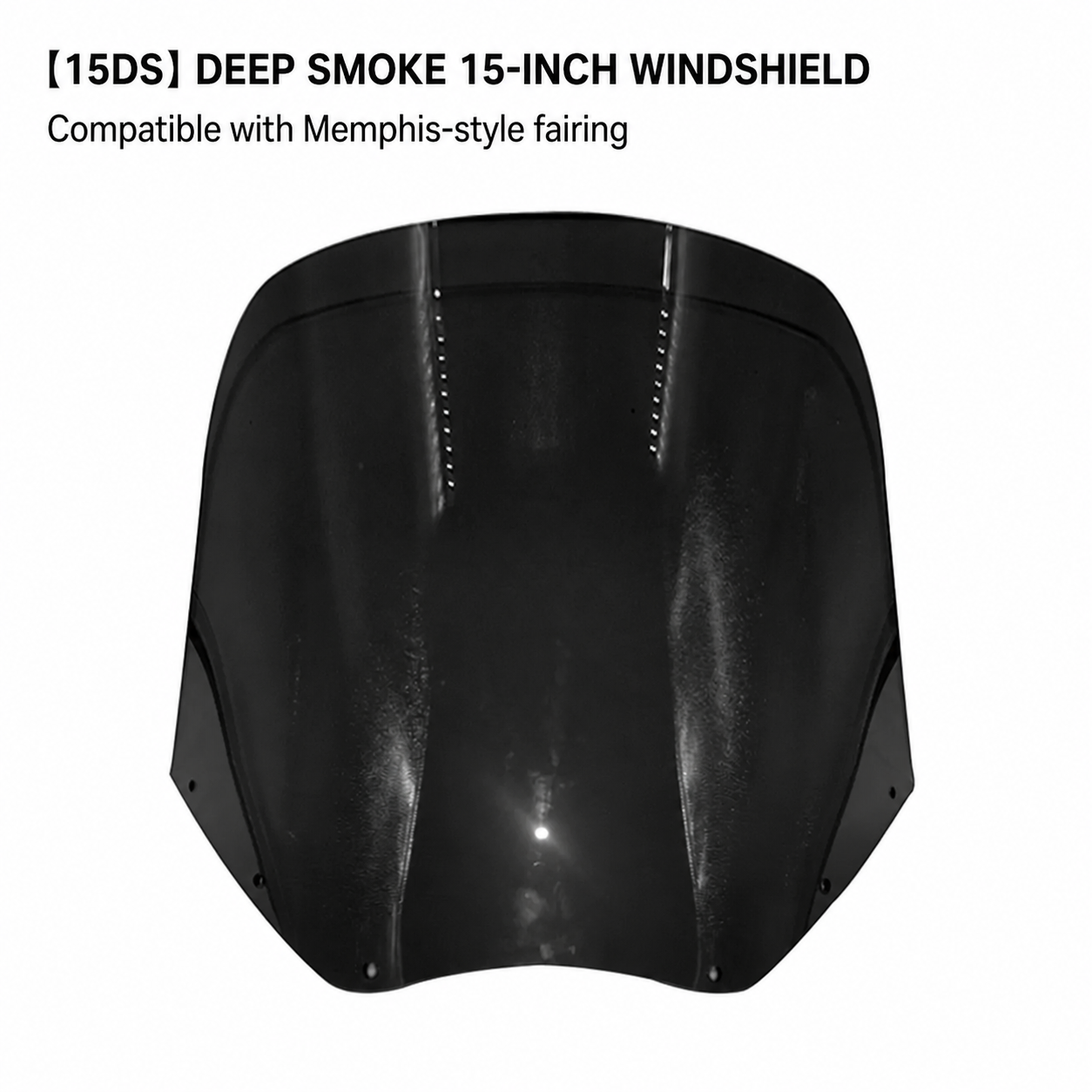 15-inch deep smoke windshield 15DS