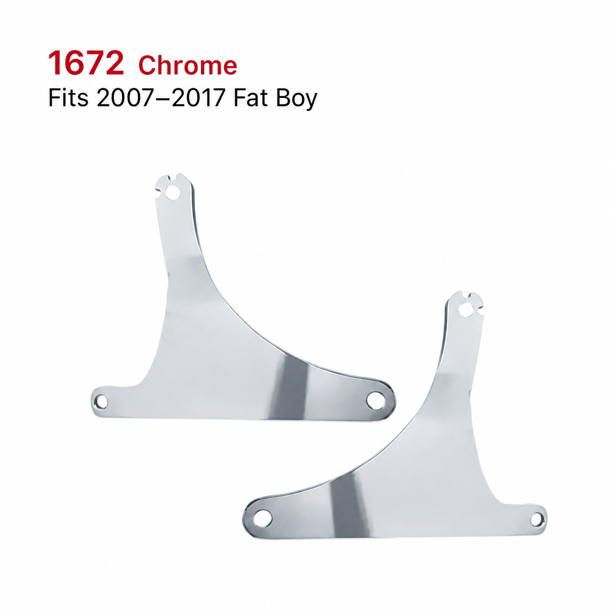 1672 Chrome bracket for 2007 to 2017 Fat Boy